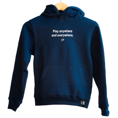 "Play everywhere and anywhere" Premium Cotton Sweatshirt